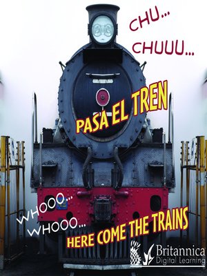 cover image of CHU... CHUU... Pasa el tren (WHOOO, WHOOO... Here Come the Trains)